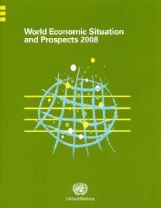 World Economic Situation and Prospects 2008 (World Economic and Social Survey. Supplement)
