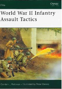 World War II Infantry Assault Tactics