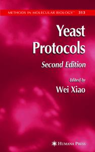 Yeast Protocols (Methods in Molecular Biology) (Methods in Molecular Biology)